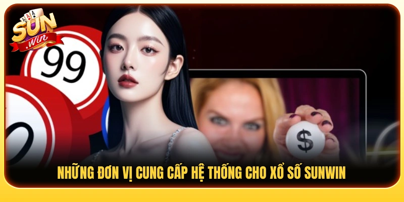 Những lý do giúp xổ số Sunwin trở thành lựa chọn phổ biến 